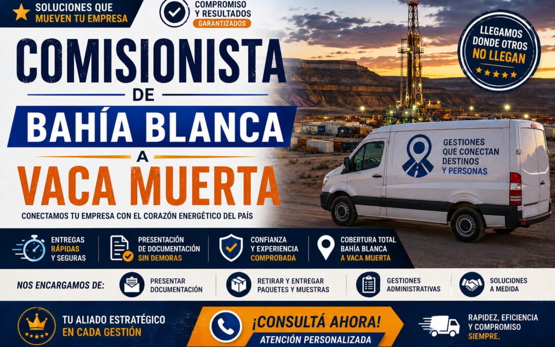 Comisionista de Bahía Blanca a Vaca Muerta