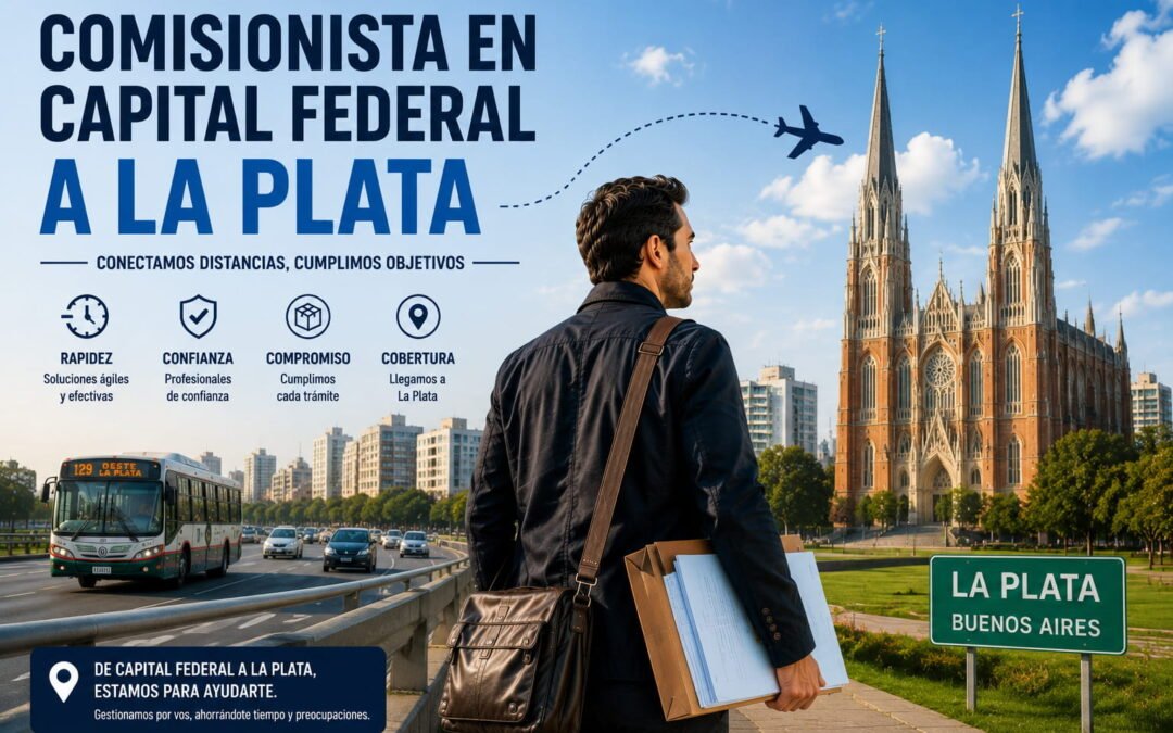 Comisionista en Capital Federal a La Plata
