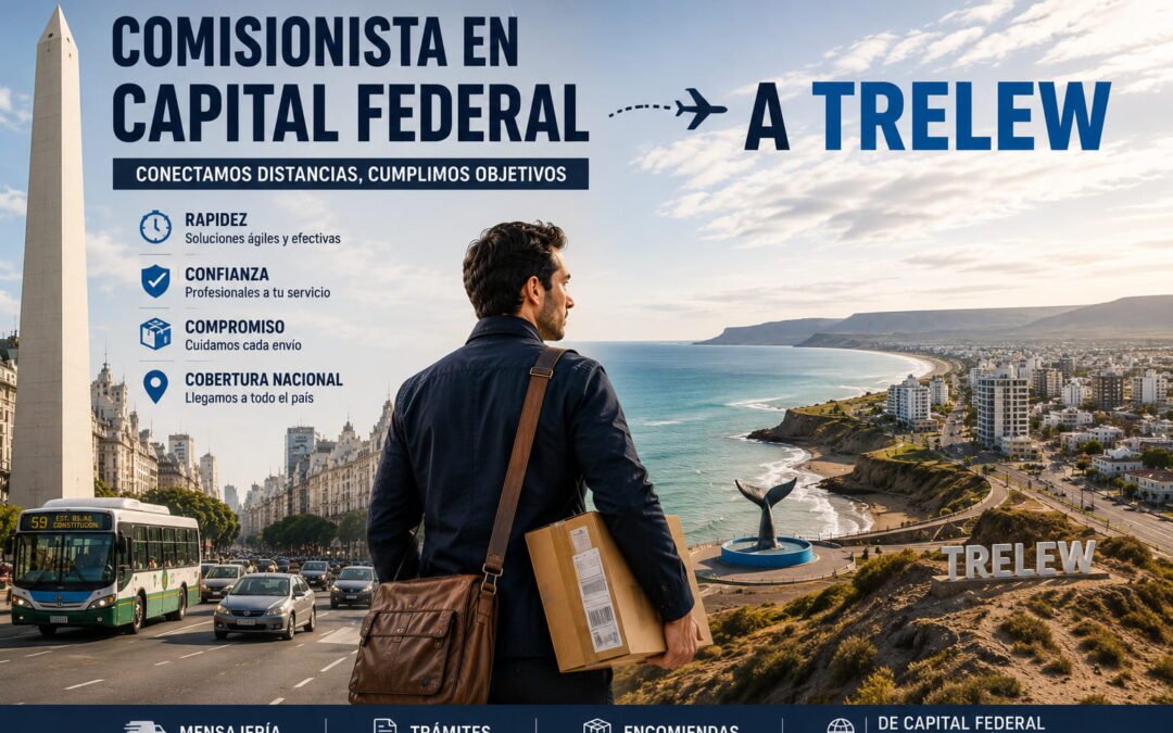 Comisionista en Capital Federal a Trelew