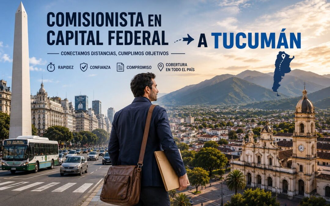 Comisionista en Capital Federal a Tucumán