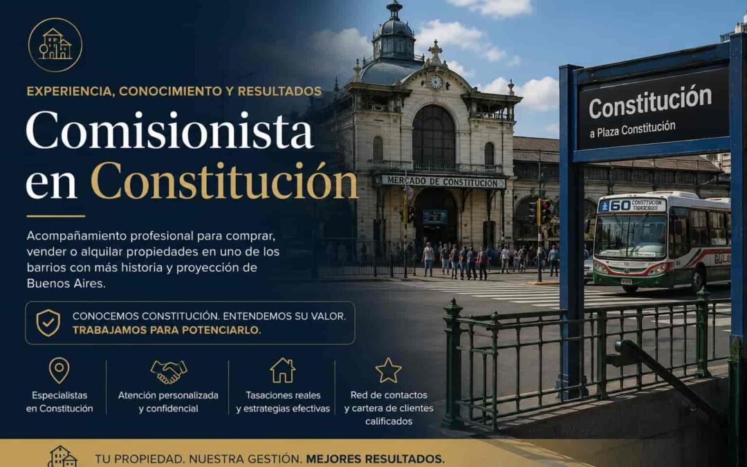 Comisionista en Constitución – Capital Federal