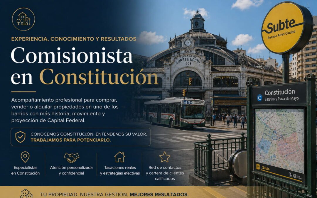 🇦🇷​ Comisionista en Constitución – Capital Federal