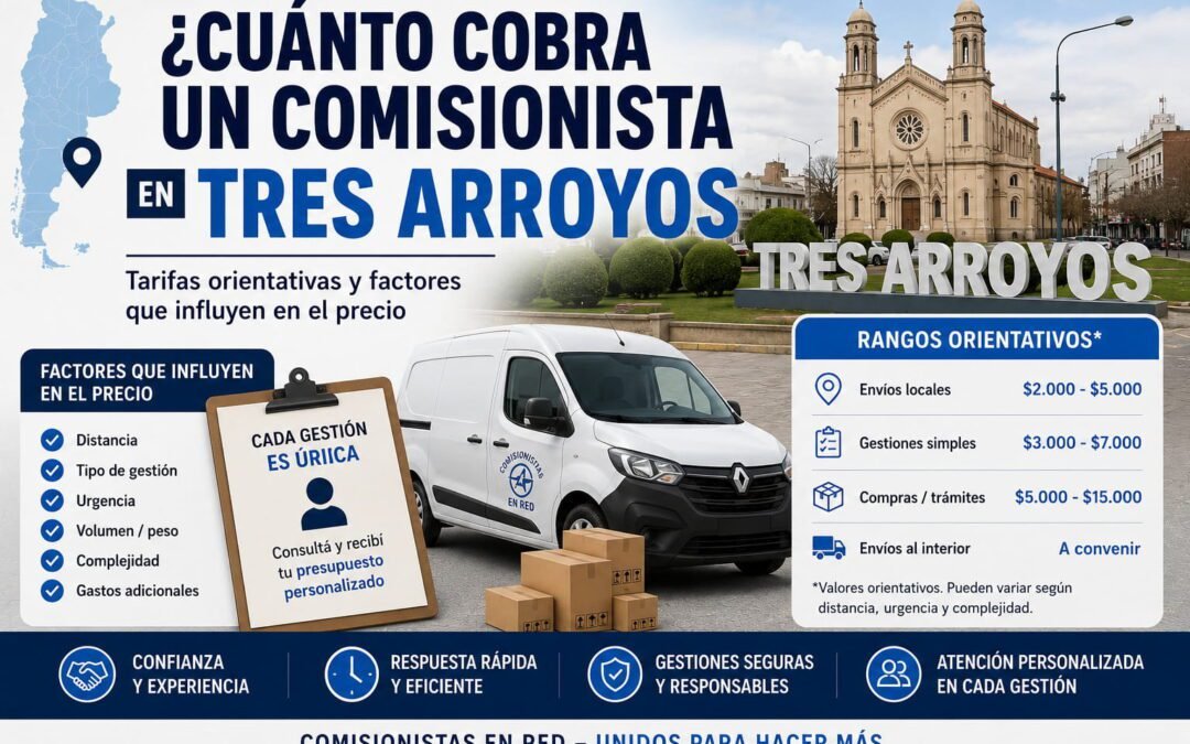 Cuánto cobra un comisionista en Tres Arroyos