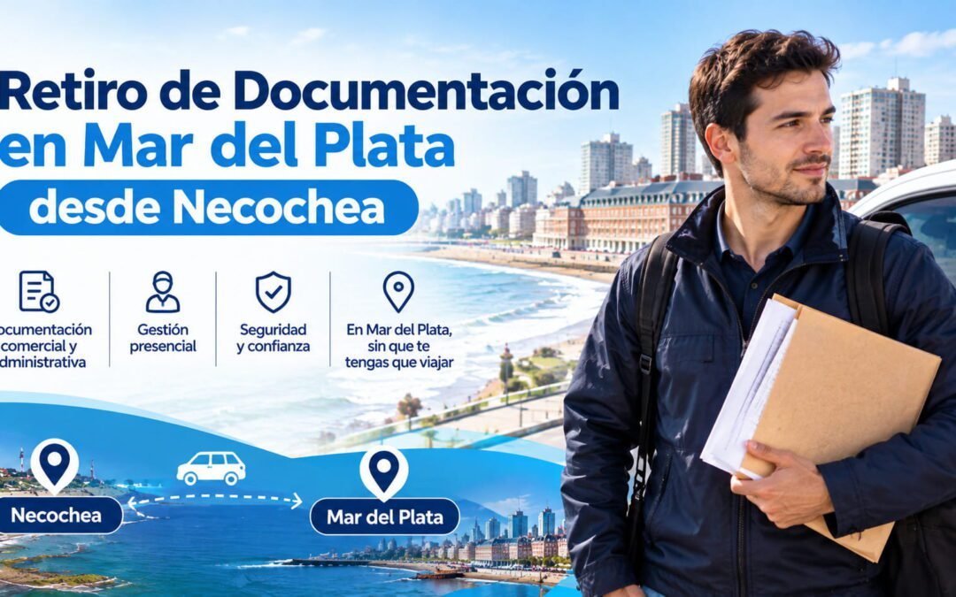 Retiro de Documentación en Mar del Plata desde Necochea